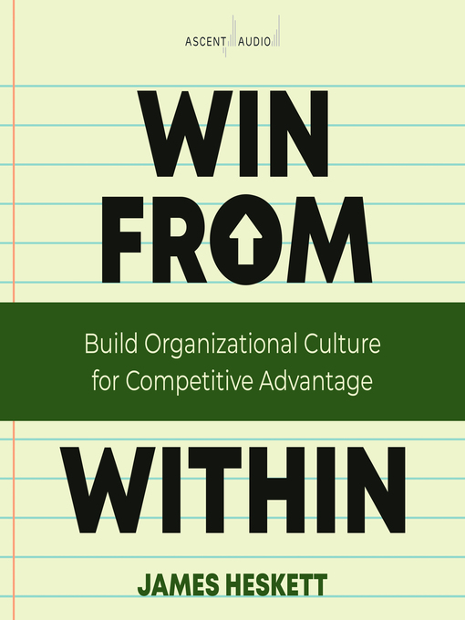 Title details for Win from Within by James Heskett - Available